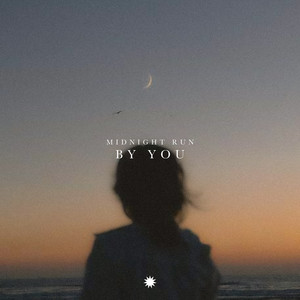 By You by Midnight Run