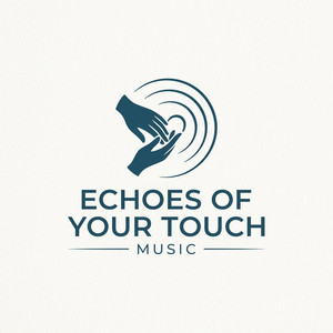 Echoes of Your Touch by Elara Rose