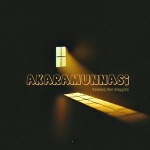 Sadeeq Dan Sayyidah - Akaramunnasi