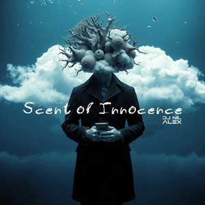 Scent of Innocence by Dj Nil Alex