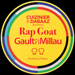 Rap Goat Gault & Millau by Cuizinier, Dabaaz