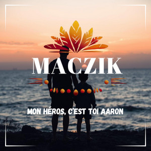 Mon héros, c'est toi Aaron by Maczik