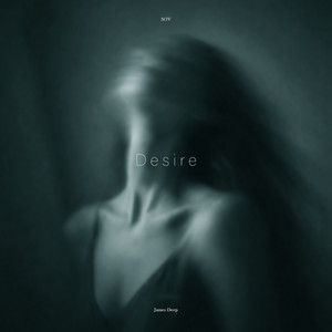 Desire by James Deep, SOV