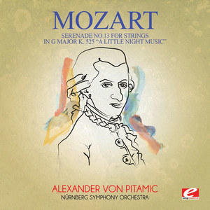 Serenade No. 13 for Strings in G Major K. 525 "A Little Night Music": I. Allegro