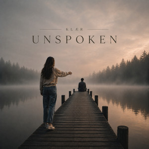Unspoken by KLAER