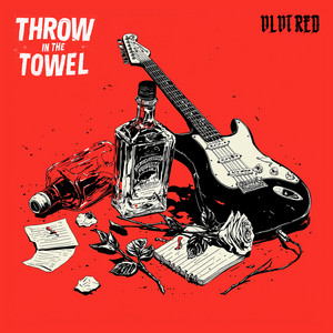 Throw in the Towel by VLVT RED