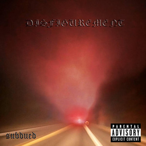 disfigurement - outro