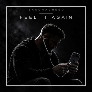 Feel It Again by SaschaGreed