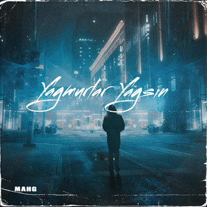MahG - Yağmurlar Yağsın