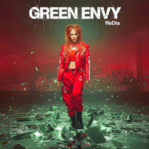 GREEN ENVY by ReDia