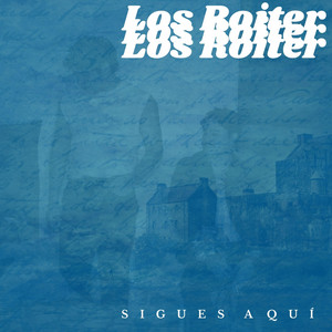 Sigues Aquí by Los Roiter