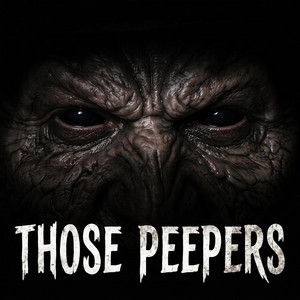 Those Peepers by PEDROXRICHIE