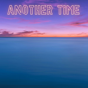 Another Time by Hellreilly