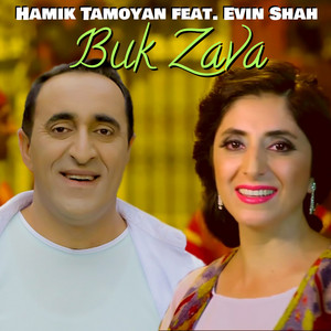 Hamik Tamoyan - Buk Zava (feat. Evin Shah)