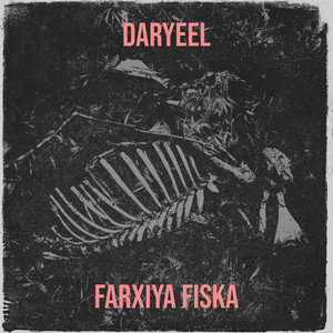 Farxiya Fiska - Daryeel