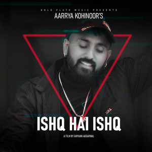 Ishq Hai Ishq by Kohinoor, Elvee