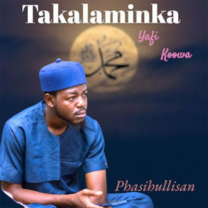 Phasihullisan - Takalaminka