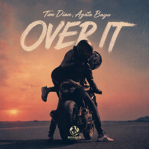 Over It by Tim Dian, Agata Bayu