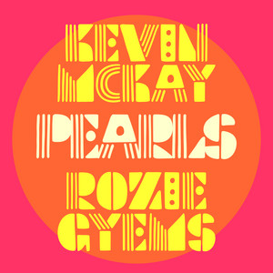 Pearls - Extended Mix by Kevin McKay cover art