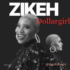 Dollargirl - Zikeh