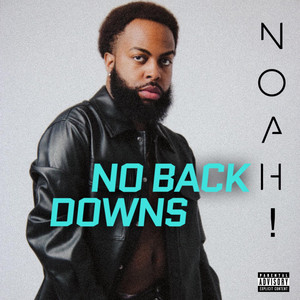 No Back Downs by Ńoah!