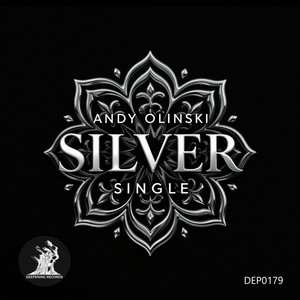 Silver - Original Mix by Andy Olinski