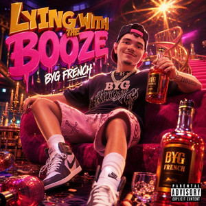 Lying With The Booze by BYG French