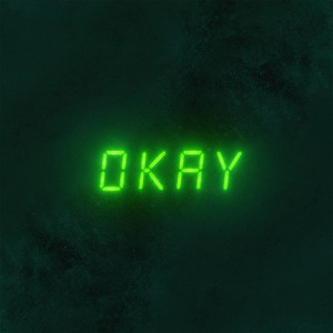 OKAY (Feat. Yyeon) by Bellow K, Yyeon