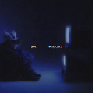 RADAR.WAV by yamii.