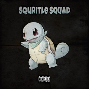SQUIRTLE SQUAD! - Sped Up by YSM Dylan, Meteor, YSM Alta, Tennants