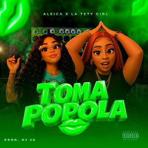 Toma Popola by LA TETY GIRL, Aleica