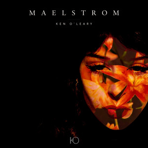 Maelstrom by Ken O'Leary