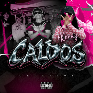 CALDOS by CRUZYBOY, Xxany