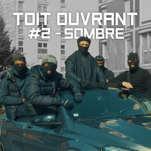 TOIT OUVRANT #2 SOMBRE
