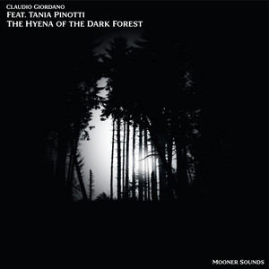 The Hyena of the Dark Forest