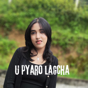 B.B. Thapa & Adrika Thapa - U pyaro lagcha