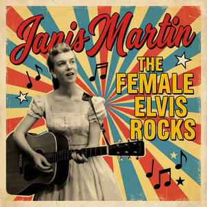 Drugstore Rock'N'Roll by Janis Martin