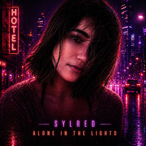 ALONE IN THE LIGHTS by SylRed