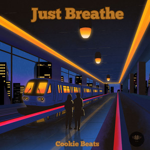 Just Breathe by Cookie Beats, Easterday Records