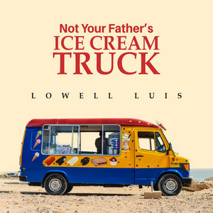 Lowell Luis - Ice Cream Truck