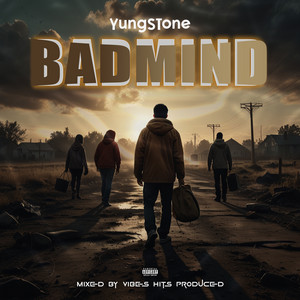 YungStone - Badmind