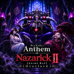 BAD GIRLS OF NAZARICK (Overlord) [Anime Rap] by PlaYxZz