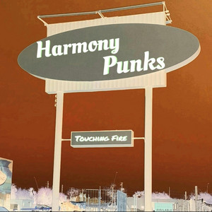 Touching Fire by Harmony Punks