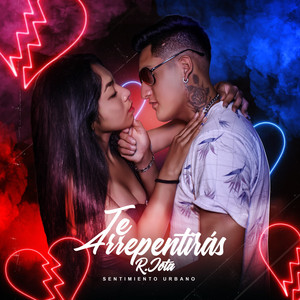 R.Jota Sentimiento Urbano - Te Arrepentirás