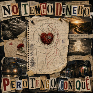 NO TENGO DINERO, PERO TENGO CON QUÉ | El Corrido de Amor Que Vale Más Que Cualquier Riqueza by El Doble P
