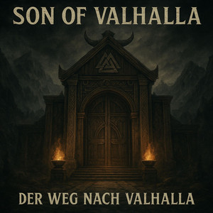 Der Weg nach Valhalla by Son of Valhalla