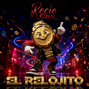 El Relojito by Grupo Recio Sax