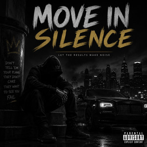 Move In silence by Downey