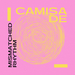 Mismatched rhythm by Camisade