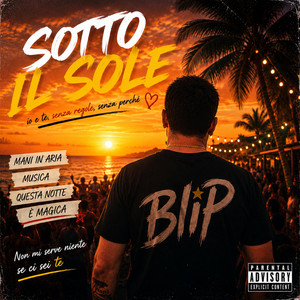 Sotto il sole by BliP